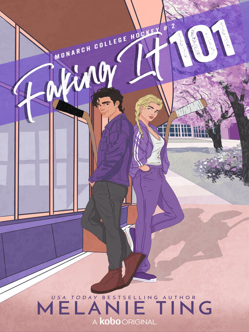 Title details for Faking It 101 by Melanie Ting - Available